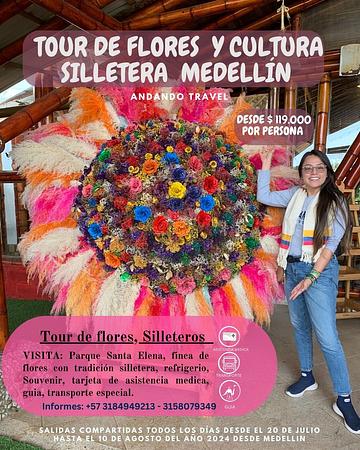 Tour De Flores Y Cultura Silletera